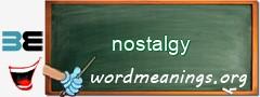WordMeaning blackboard for nostalgy